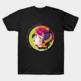 Crazy Colorful Unique Wonderful girl design T-Shirt